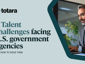 4 Talent challenges facing U.S. government agencies and how to solve them